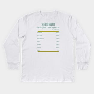 Sergeant Nutrition Facts Kids Long Sleeve T-Shirt